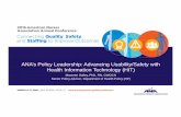 ANA’s Policy Leadership: Advancing Usability/Safety with ... · ANA’s Policy Leadership: Advancing Usability/Safety with ... order to define the aspe cts of patients who may ...