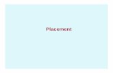 Placement - ERNETisg/CAD/SLIDES/09-placement.pdf · CAD for VLSI 2 Introduction • A very important step in physical design cycle. – A poor placement requires larger area. –