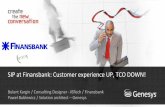 SIP at Finansbank: Customer experience UP, TCO DOWN! - Genesys · SIP at Finansbank: Customer experience UP, TCO DOWN! ... •SIP Server is easy to integrate with various SIP Softswitches