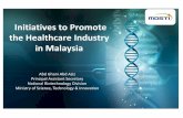 Initiatives to Promote the Healthcare Industry in …npra.moh.gov.my/images/Announcement/2015/NRC-2015-day3/P...Initiatives to Promote the Healthcare Industry in Malaysia Abd Ghani