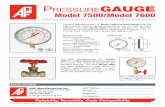 Pressure GAUGE Model 7500/Model 7600 - TESTanDRAIN · Reliability, Versatility, Code Compatibility The AGF Manufacturing, Inc. Model 7500 Pressure Gauge is an FM Approved/UL Listed