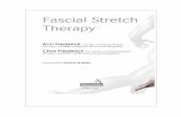 FST book excerpts for WMC 2015 - …worldmassageconference.com/.../FascialStretchTherapyHandOut_0.pdf · Resources Fascial Stretch Therapy Book link: Fascial Stretch Therapy workshops: