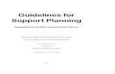 Guidelines Support Planning - Louisiana · CPOC Comprehensive Plan of Care is the support plan format currently used in the NOW. The CPOC format is included as an attachment in Section