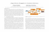 Algorithmic Nuggets in Content Delivery - Akamai · 2018-05-14 · Algorithmic Nuggets in Content Delivery Bruce M. Maggs Ramesh K. Sitaraman ... light the role of algorithmic research