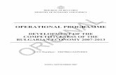 OPERATIONAL PROGRAMME - opcompetitiveness.bg · operational programme „development of the competitiveness of the bulgarian economy” 2007-2013 september 2007 2 content i. introduction.....7