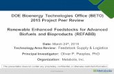 Renewable Enhanced Feedstocks for Advanced Biofuels … · Renewable Enhanced Feedstocks for Advanced Biofuels and Bioproducts (REFABB) Date: ... value co‐products that are ...