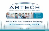 BEACON Self Service Training - Circle€¦ · About Artech At the forefront of the staffing industry, Artech is a minority- and women-owned business committed to maximizing global
