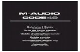Code 49 Quickstart Guide - professional DJ Mailorder · Quickstart Guide English ( 3 – 9 ) ... can access the full range of 127 available MIDI notes ... This chapter covers just