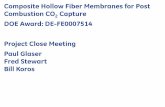 Composite Hollow Fiber Membranes for Post … Library/Research/Coal...Composite Hollow Fiber Membranes for Post Combustion CO 2 Capture DOE Award: DE-FE0007514 Project Close Meeting