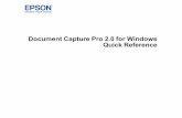 Quick Reference - Document Capture Pro 2 · 5 Document Capture Pro 2.0 for Windows The version of Document Capture Pro for Windows included with your original product software has