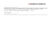 DB Change Manager User Guide - Embarcadero Websitedocs.embarcadero.com/.../5.6/5.6_ChangeManager_UserGuide.pdf · DB CHANGE MANAGER™ USER GUIDE 3 ... Project Explorer ... DB Change