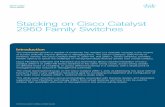 Stacking on Cisco Catalyst 2960 Family Switches White paper · Catalyst 2960-X or 2960-XR Series Switches in the same wiring closet, ... Note: Support for Bluetooth over the air requires
