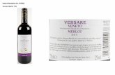 Label Information for H15022 Versare Merlot 75cl · Label Information for H15022 ... vinegar, vegetable oil, flour, emulsifier E472c, preservative calcium propionate, ... OR Refer