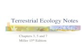 Terrestrial Ecology Notes - Katy Independent School Districtstaff.katyisd.org/sites/thsenvironmentalscienceapgt... · 2014-12-03 · Terrestrial Ecology Notes Chapters 3, 5 and 7