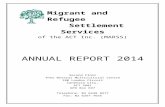 Migrant and Refugee Settlement Service Center · Web viewOur History The Migrant and Refugee Settlement Services of the ACT Inc. (MARSS) was established in 1980, and incorporated