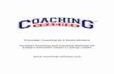 Volunteer Coaching as a Youth Ministry Christian Coaching ... · Volunteer Coaching as a Youth Ministry Christian Coaching and Teaching Methods for Today’s Volunteer Coach or Group