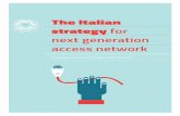 The Italian strategy for next generation access network · The Italian strategy for next generation access network Presidenza del Consiglio dei Ministri