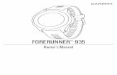 FORERUNNER® 935 Owner’s Manual - Garmin …static.garmincdn.com/pumac/Forerunner935_OM_EN.pdfThe Bluetooth ® word mark and logos are owned by the Bluetooth SIG, Inc. and any use