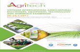 VIETNAM INTERNATIONAL AGRICULTURAL MACHINERY…vietnamfarmexpo.com/attachment/files/Brochure Agritech 2017(s).pdf · vietnam international agricultural machinery, equipment, technology