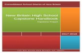 New Britain High School Capstone Handbook [New Britain High School Capstone Handbook] 6 | P a g e New Britain High School’s Core Values The New Britain High School learning community