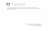 The Management of University Records - umanitoba.ca · The Management of University Records ... 3.2 Alphabetic Records Management p.11 ... filing procedures used in the office must