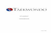 STUDENT HANDBOOK - Collierville Taekwondo – …€¦ · STUDENT HANDBOOK . Page 2 of 36 Welcome to Collierville Taekwondo ... More importantly, this is a WTF school, i.e. the World
