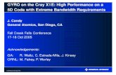 GYRO on the Cray X1E: High Performance on a 5D Code with ...computing.ornl.gov/workshops/FallCreek05/presentations/j_candy.pdf · 1 GYRO on the Cray X1E GYRO on the Cray X1E: High