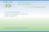 A SUSTAINABLE AGRICULTURAL POLICY FOR EUROPEeeac.eu/wp-content/uploads/2017/10/2002-10th-EEAC-agrireporttotal.pdf · A SUSTAINABLE AGRICULTURAL POLICY FOR EUROPE ... TOWARDS INTEGRATED