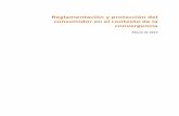 Title of the report - ITU: Committed to connecting the world · Web viewReglamentación y protección del consumidor en el contexto de la convergencia Reglamentación y protección