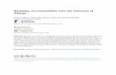 Building Accountability into the Internet of Thingspszaxc/work/SSRN_2_16.pdf · Building Accountability into the Internet of ... Tom Lodge, James Colley and Chris Greenhalgh ... halgh