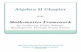 Algebra II Chapter - California Department of Education · Algebra II Chapter of the. Mathematics Framework. for California Public Schools: Kindergarten Through Grade Twelve. Adopted