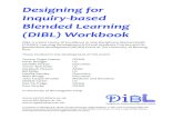 Designing for Inquiry-based Blended Learning (DIBL) Workbook · Inquiry-based Blended Learning (DIBL) Workbook ... Assessment Rubric ia e 0 1 2 3 4 nt ne ... n n t n t - / nt - nt.