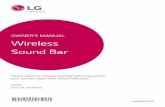 OWNER’S MANUAL Wireless Sound Bar - Appliances … · OWNER’S MANUAL Wireless Sound Bar ... performing such distribution (such as the cost of ... control of your LG TV that is