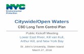 Citywide/Open Waters - nyc.gov · (Total 544 MGY, Avg 7.3 MGY) 6 Outfalls 50-200 MGY (Total 737 MGY, Avg 122.7 MGY) OH-017, ... HSM Jan 1 – Dec 31 7 14 11 SM Jan 1 – Dec 31 11