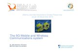 The 5G Mobile and Wireless Communications systemwhist.mines-telecom.fr/JBio2013/01-Osseiran.pdf · The 5G Mobile and Wireless Communications system Dr. Afif Osseiran, ... “Scenarios,