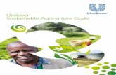 Unilever Sustainable Agriculture Code Sustainable Agriculture Code | 1 Lead Editors: Unilever Sustainable Agriculture team: Vanessa King, David Pendlington, Dr Christof Walter, Dr