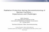 Radiation Protection during Decommissioning of … tue boisdale Kaulard TS6b.1.pdf · Radiation Protection during Decommissioning of Nuclear Facilities – Experiences and Challenges