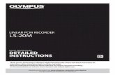 LINEAR PCM RECORDER LS-20M - Olympus Corporation · Thank you for purchasing an Olympus Digital Voice Recorder. Please read these instructions for information about using the product