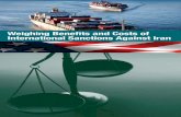 Weighing Benefits and Costs of International Sanctions ... · Weighing Benefits and Costs of International Sanctions Against Iran Dear Fellow Citizens, As a group of interested former