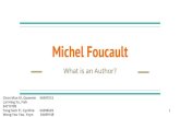 Michel Foucault - City University of Hong Kong · Michel Foucault What is an Author? ... Foucault comments on Manet’s painting in 1971(speech) ... Foucault appreciates Manet’s