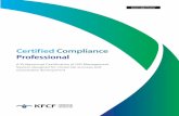 Certified Compliance Professional - IFCA · •The Certified Compliance Professional program is offered and administered by ... judicial affairs, audit, fair trade, customer, finance,