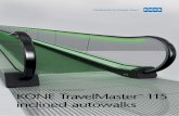 OPTIONS AND PLANNING DIMENSIONS KONE … · The KONE TravelMaster 115 is a commercial inclined autowalk targeted primarily towards the retail segment – supermarkets, hypermarkets,
