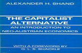 The Capitalist Alternative - Universitas PGRI Palembang · The Capitalist Alternative: An Introduction to Neo-Austrian Economics Alexander H. Shand SENIOR LECTURER IN ECONOMICS MANCHESTER