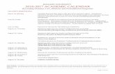HOWARD UNIVERSITY 2016-2017 ACADEMIC CALENDAR · HOWARD UNIVERSITY 2016-2017 ACADEMIC CALENDAR (Excluding Dentistry, Law, Medicine and Nontraditional Programs) Date Policy: Deadlines
