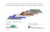 Cuyahoga County Urban Tree Canopy & Land Cover Mapping · 11/19/2013 1 cuyahoga county urban tree canopy & land cover mapping final report mike galvin savatree director, consulting