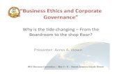 “Business Ethics and Corporate Governance” Stowe... · “Business Ethics and Corporate Governance ... •Rupert Murdoch's phone-hacking scandal ... Microsoft PowerPoint ...