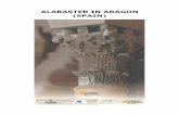 ALABASTER IN ARAGON (SPAIN)aragon.es/estaticos/GobiernoAragon/Departamentos...1 WHAT IS ALABASTER? Alabaster is the stone of art par excellence, a much-appreciated resource for sculptors