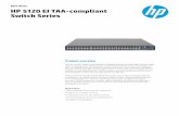 HP 5120 EI TAA-compliant Switch Series - Corporate Armor · switches as one logical device, which increases network ... this allows network operators to gather a variety of ... HP