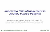 Improving Pain Management in Acutely Injured Patients · Improving Pain Management in Acutely Injured Patients ... acute pain management in trauma ... complicating trauma assessment