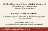 Health Dimensions Group National Summit - Event Management … · Health Dimensions Group National Summit ... through selective MBO and system growth ... network organization and